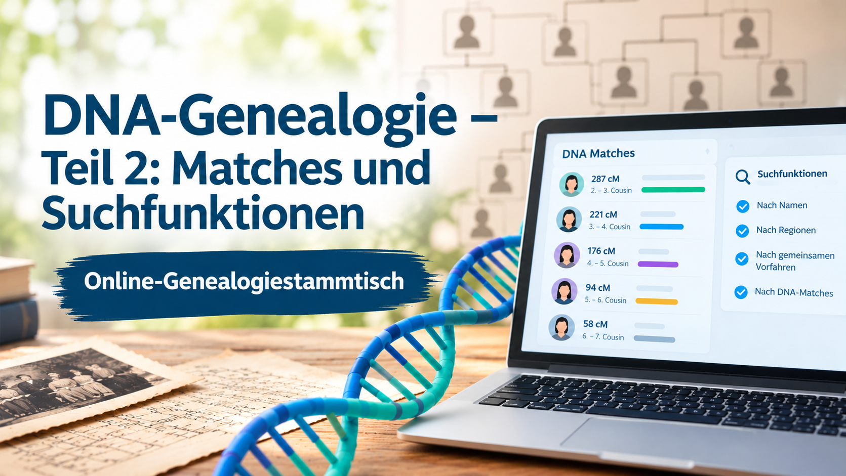 DNA-Genealogie_ Matches und Suchfunktionen (1)